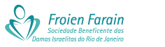 Froien Farain – Sociedade das Damas Israelitas do Rio de Janeiro